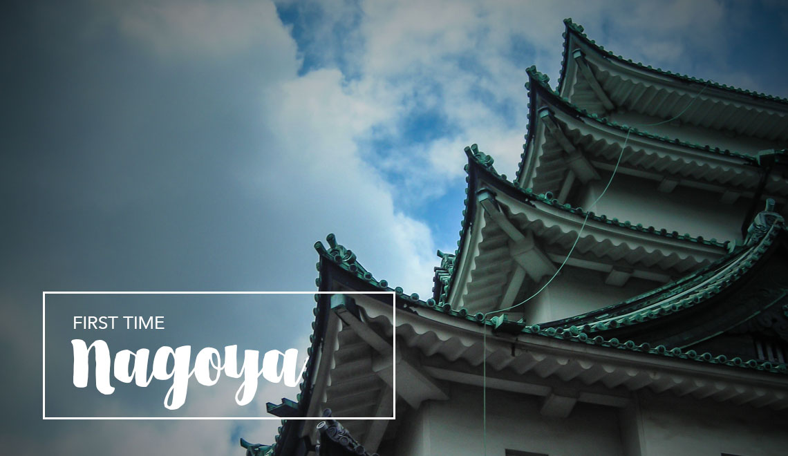 Visit Nagoya Japan for the first time