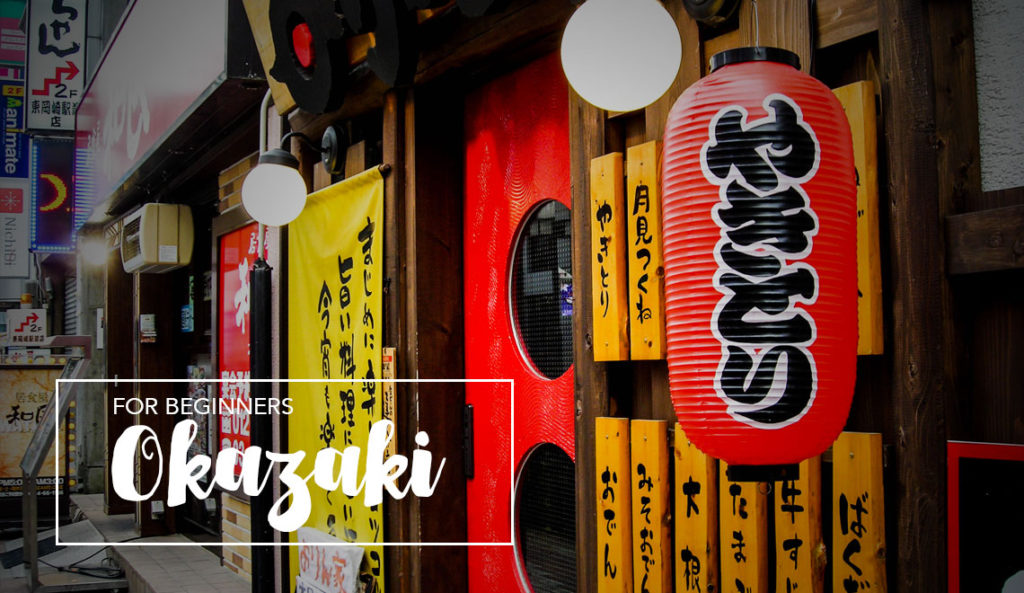 Visit Okazaki Japan for the first time