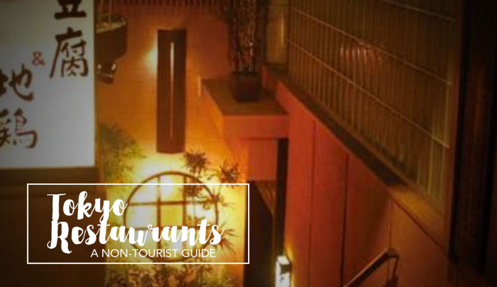 A non-tourist guide to Tokyo Restaurants, Japan