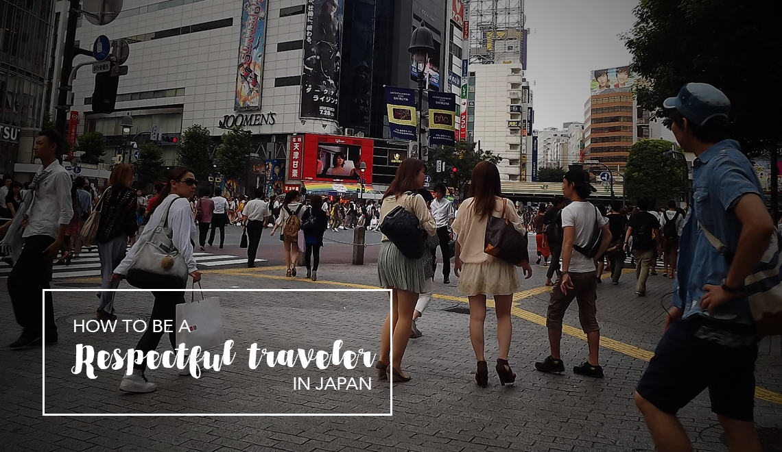 How to be a respectful traveler in Japan